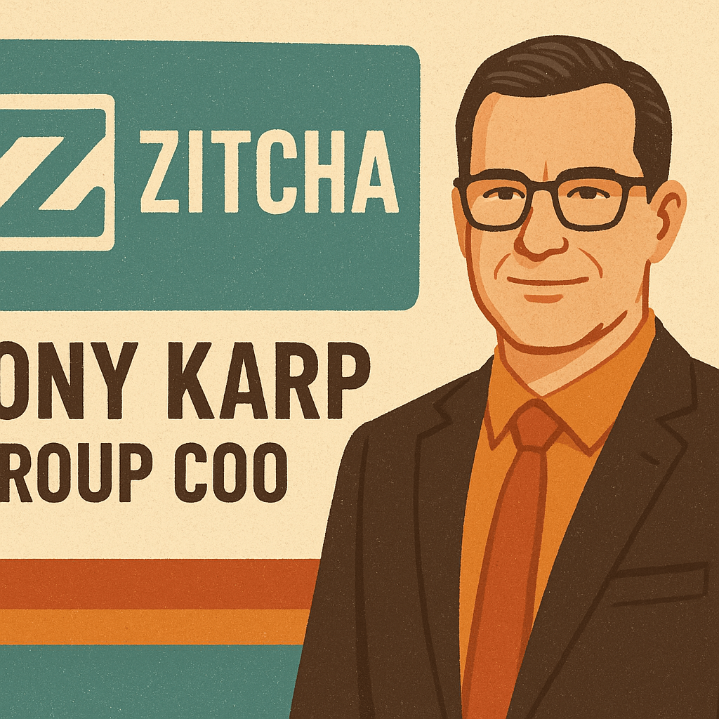 Zitcha Names Tony Karp Group COO, Reshapes Leadership for Global Growth